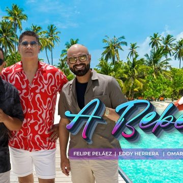 Oye lo nuevo de Eddy Herrera x Omar Enrique x Felipe Pelaez – A Beber.