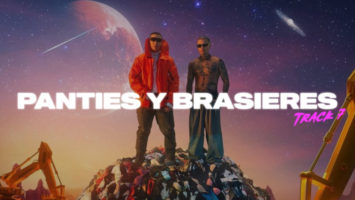 OYE LO NUEVO Daddy Yankee feat Raw Alejandro – PANTIES Y BRASIERES